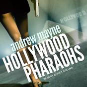 Hollywood Pharaohs by  Andrew Mayne audiobook