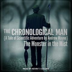The Monster in the Mist by Andrew Mayne audiobook