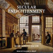The Secular Enlightenment by  Margaret Jacob audiobook
