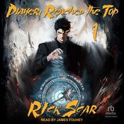 Player Reached the Top by  Rick Scar audiobook