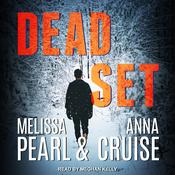 Dead Set by  Anna Cruise audiobook