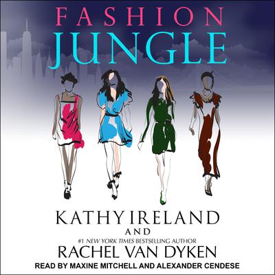 Fashion Jungle by Kathy Ireland audiobook