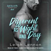 Different as Night and Day by  Leigh Lennon audiobook