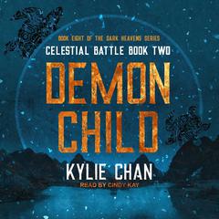 Demon Child by Kylie Chan audiobook