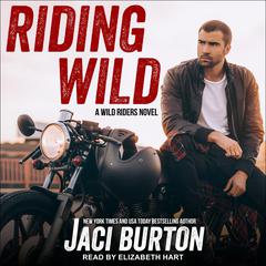 Riding Wild by Jaci Burton audiobook