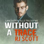 Without a Trace by  RJ Scott audiobook