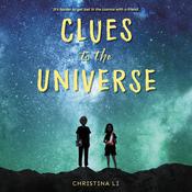 Clues to the Universe by  Christina Li audiobook