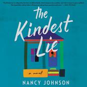 The Kindest Lie by  Nancy Johnson audiobook