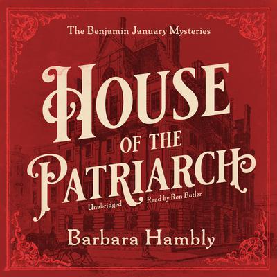 House of the Patriarch by Barbara Hambly audiobook