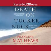 Death on Tuckernuck by  Francine Mathews audiobook