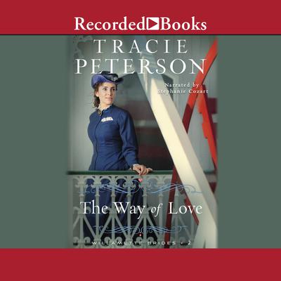 The Way of Love by Tracie Peterson audiobook