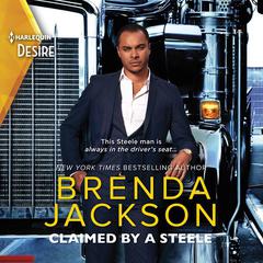 Claimed by a Steele by Brenda Jackson audiobook