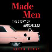 Made Men by  Glenn Kenny audiobook