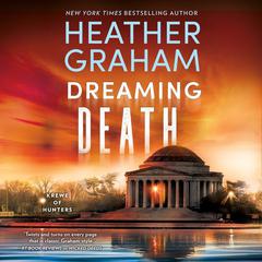 Dreaming Death by Heather Graham audiobook
