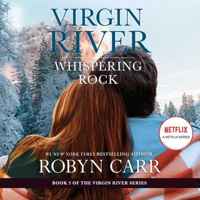 Whispering Rock by Robyn Carr audiobook