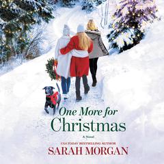 One More for Christmas by Sarah Morgan audiobook