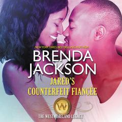 Jared’s Counterfeit Fiancée by Brenda Jackson audiobook