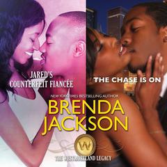 Jared's Counterfeit Fiancée & The Chase Is On by Brenda Jackson audiobook