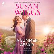 A Summer Affair by  Susan Wiggs audiobook