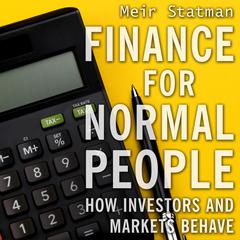 Finance for Normal People by Meir Statman audiobook