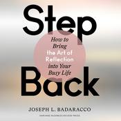Step Back by  Joseph L. Badaracco audiobook