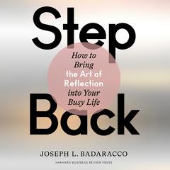 Step Back by Joseph L. Badaracco audiobook