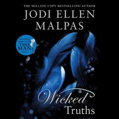 Wicked Truths by Jodi Ellen Malpas audiobook
