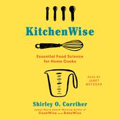 KitchenWise by  Shirley O.  Corriher audiobook