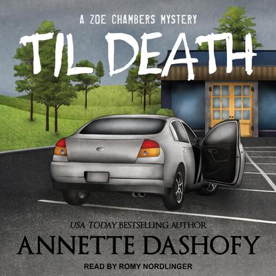 Til Death by Annette Dashofy audiobook