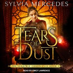 Tears of Dust by Sylvia Mercedes audiobook