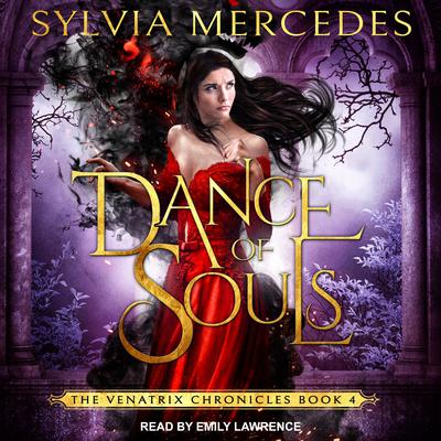 Dance of Souls by Sylvia Mercedes audiobook