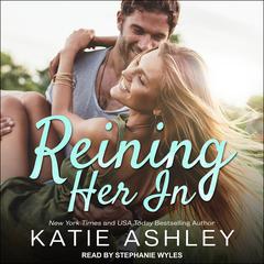 Reining Her In by Katie Ashley audiobook