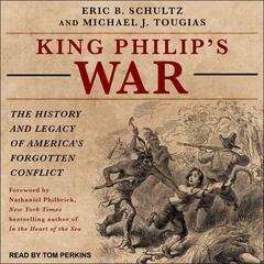 King Philip's War by Eric B. Schultz audiobook