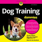 Dog Training For Dummies by  Wendy Volhard audiobook