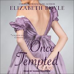 Once Tempted by Elizabeth Boyle audiobook