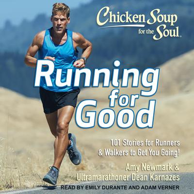 Chicken Soup for the Soul by Dean Karnazes audiobook