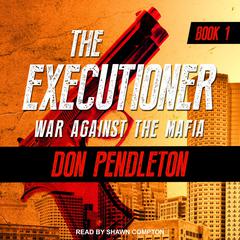 War Against the Mafia by Don Pendleton audiobook