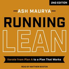 Running Lean, 2nd Edition by Ash Maurya audiobook