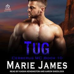 Tug by Marie James audiobook