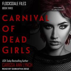 Carnival of Dead Girls by Carissa Ann Lynch audiobook