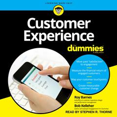 Customer Experience For Dummies by Roy Barnes audiobook