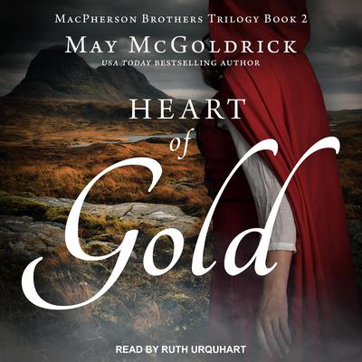Heart of Gold by May McGoldrick audiobook