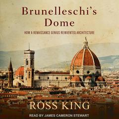 Brunelleschi's Dome by Ross King audiobook