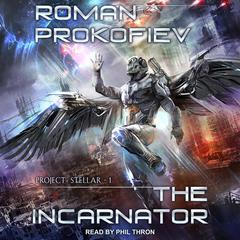 The Incarnator by Roman Prokofiev audiobook