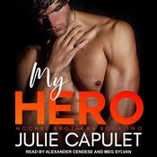 My Hero by  Julie Capulet audiobook