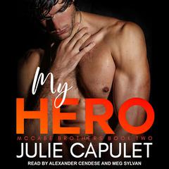 My Hero by Julie Capulet audiobook