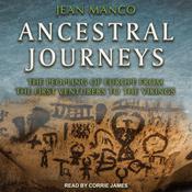 Ancestral Journeys by  Jean Manco audiobook