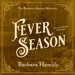 Fever Season by Barbara Hambly audiobook