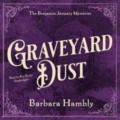 Graveyard Dust by Barbara Hambly audiobook
