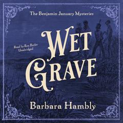 Wet Grave by Barbara Hambly audiobook
